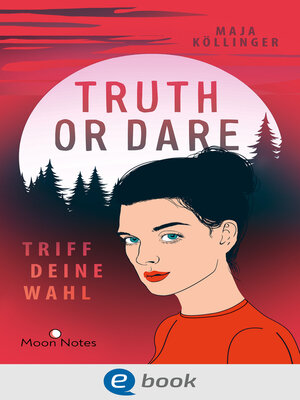cover image of Truth or Dare. Triff deine Wahl